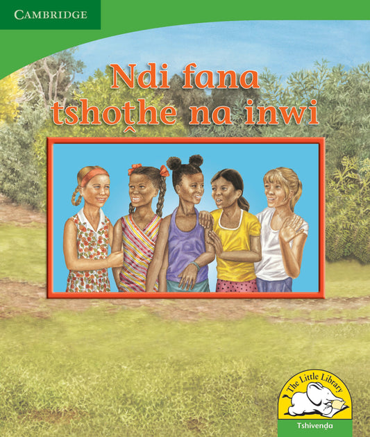 Ndi fana tshothe na inwi ISBN/SKU:9780521726719