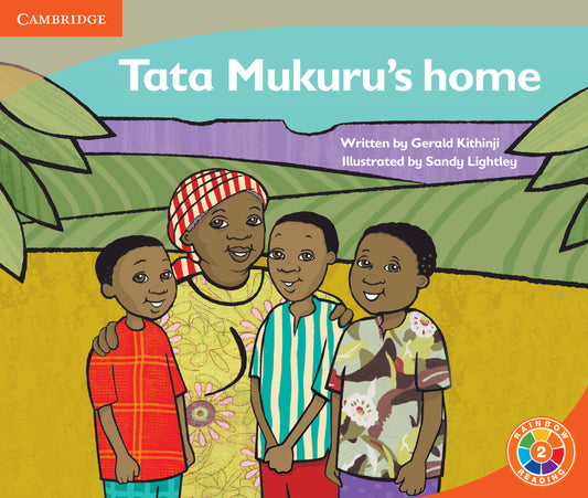 Tata Mukuru's Home ISBN/SKU:9780521742542