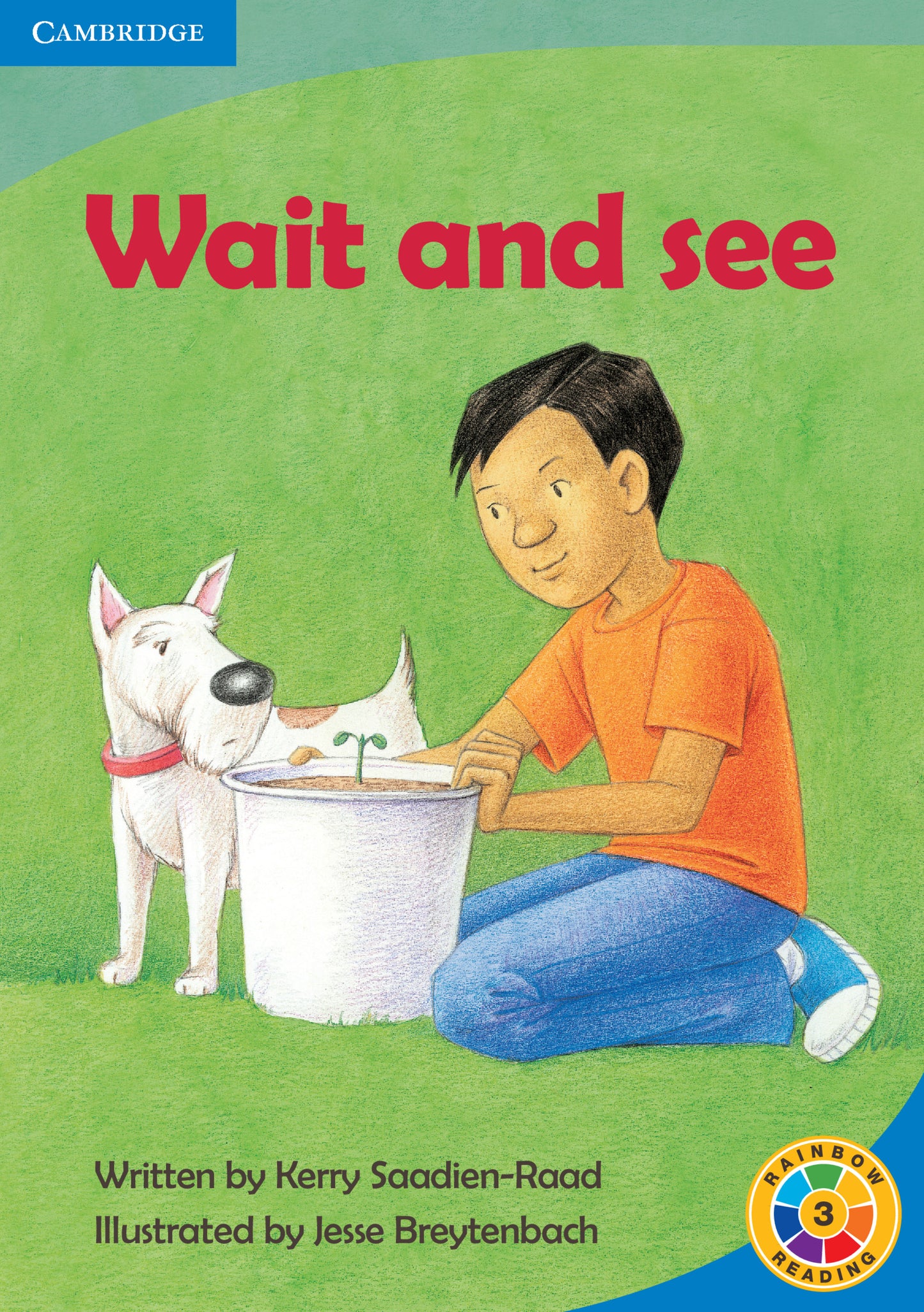 Wait and See ISBN/SKU:9780521743365