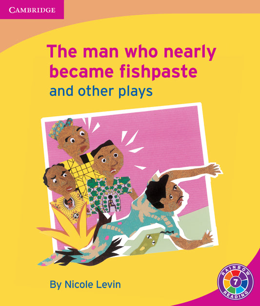 The Man Who Nearly Became Fishpaste ISBN/SKU:9780521746380
