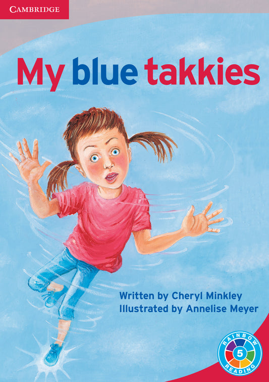 My Blue Takkies ISBN/SKU:9780521746786