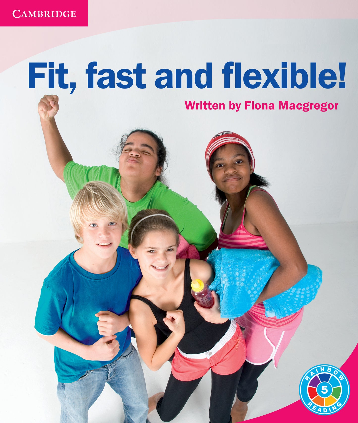 Fit, Fast and Flexible! ISBN/SKU:9780521746946