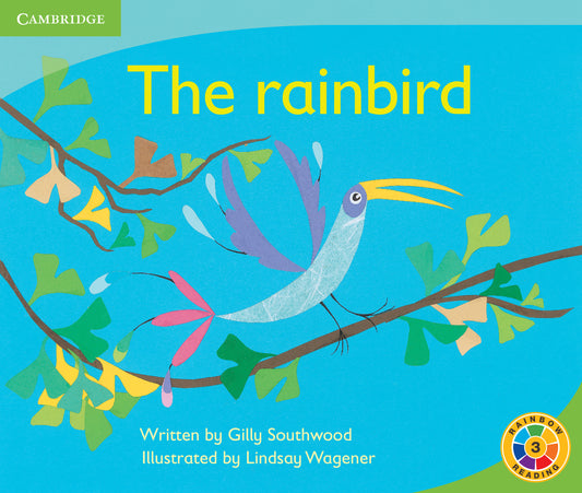 The Rainbird ISBN/SKU:9780521756242