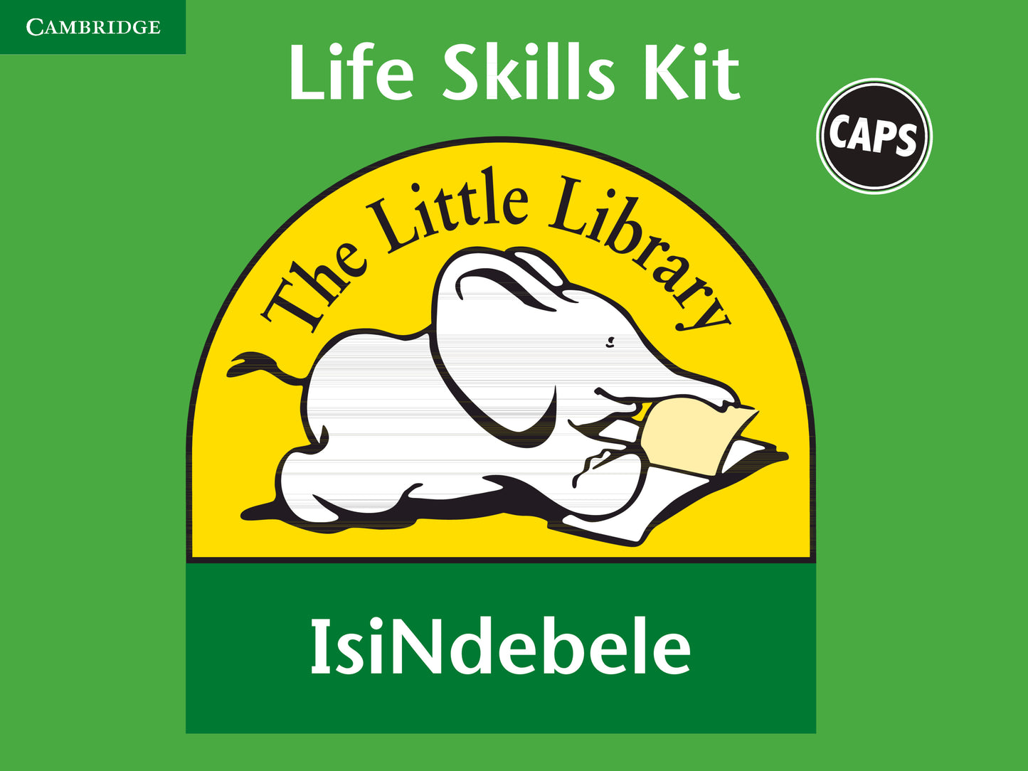 Little Library Life Skills Kit (IsiNdebele) ISBN/SKU:9780521758031