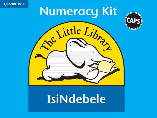 Little Library Numeracy Kit (IsiNdebele) ISBN/SKU:9780521758246