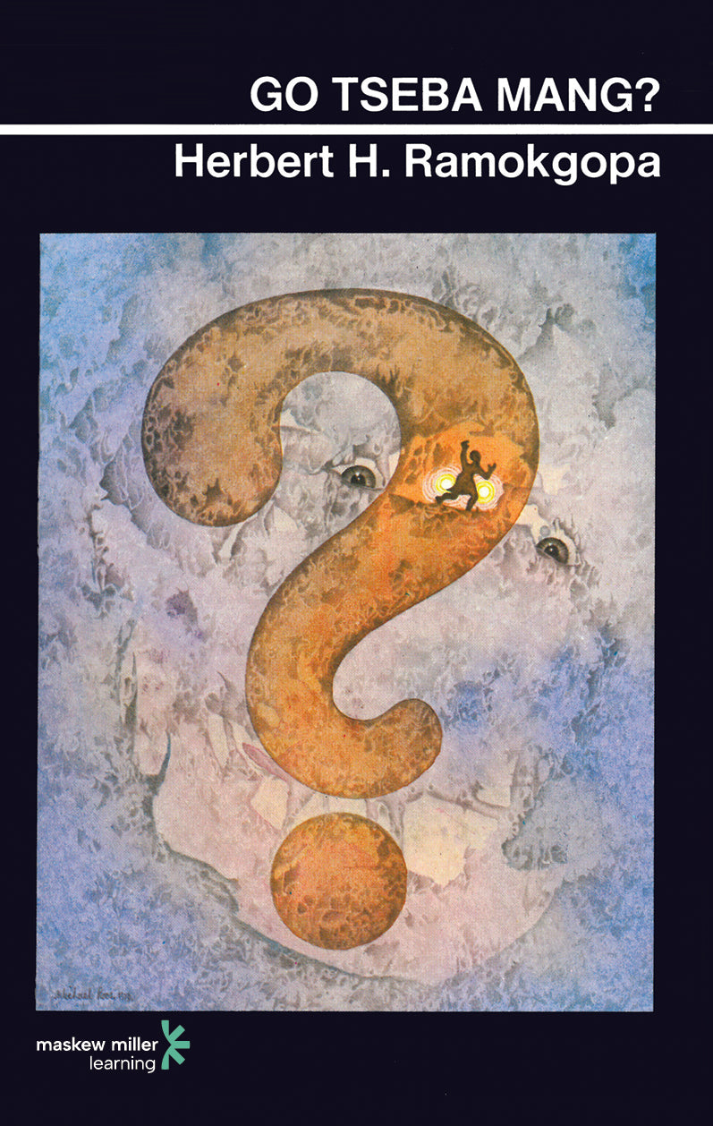 Go tseba mang? (Creative Writing Series) ISBN/SKU: 9780636002579