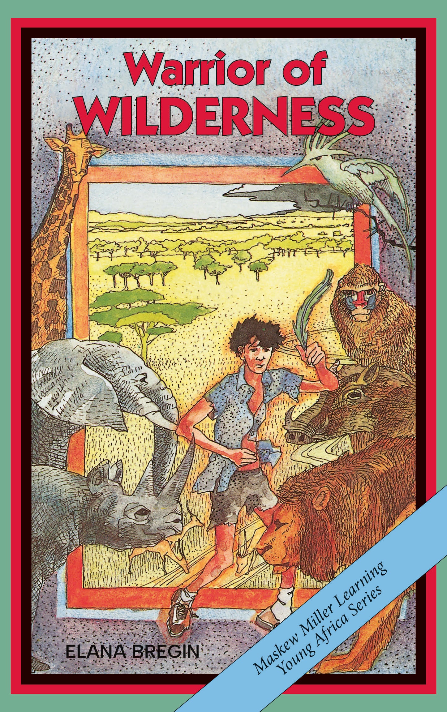 Warrior of Wilderness (Young Africa Series) ISBN/SKU: 9780636011519