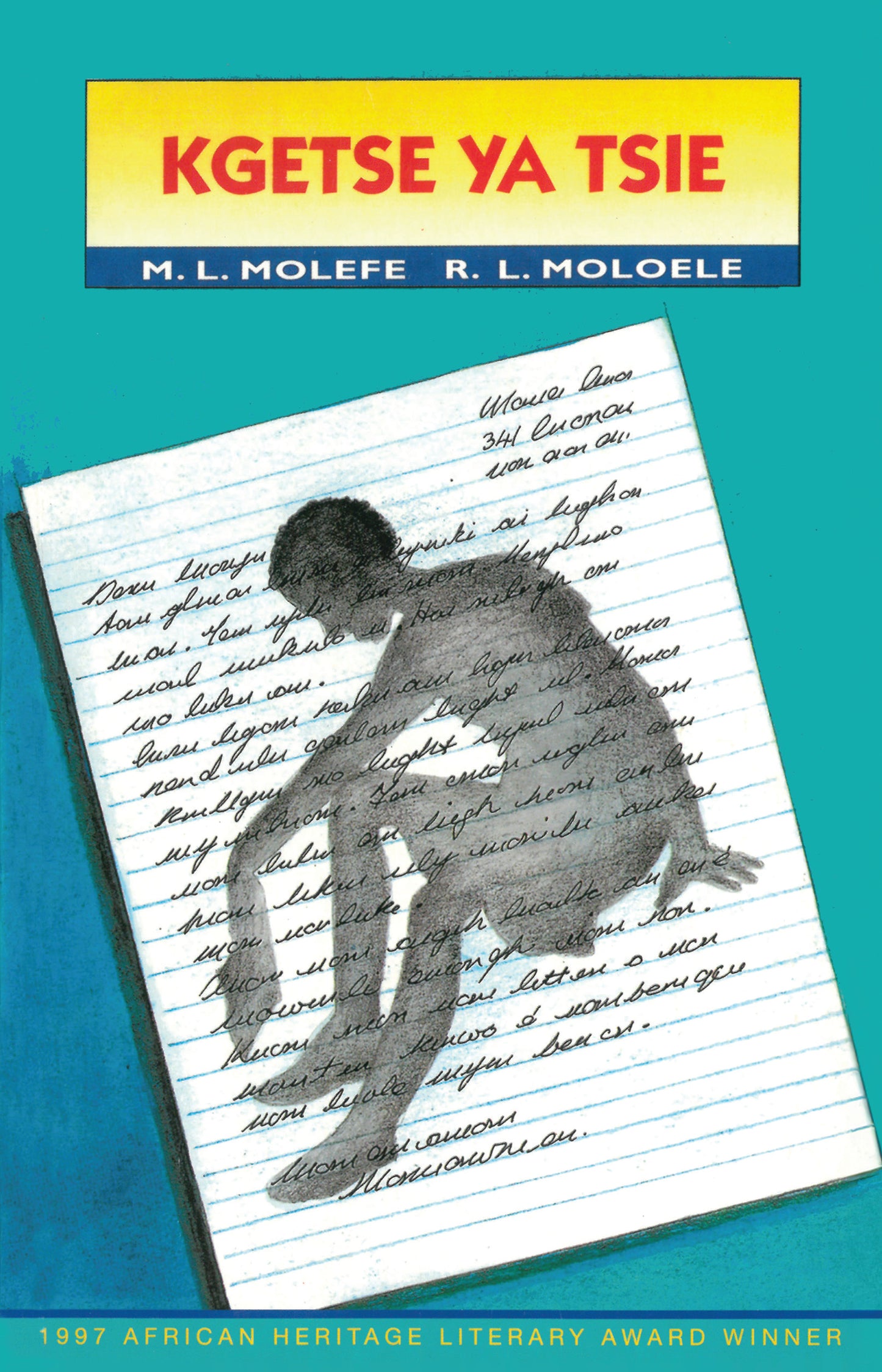 Kgetse Y Tsie (African heritage, 1997) ISBN/SKU: 9780636036062