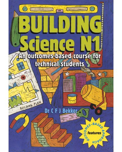 Building Science N1 Student Book ISBN/SKU:9780636039360