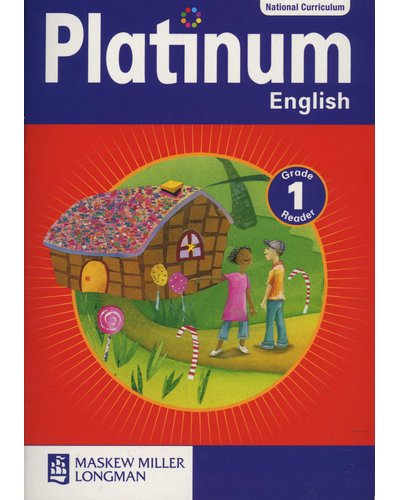 Platinum English First Additional Language Grade 1 Reader* ISBN/SKU: 9780636078208