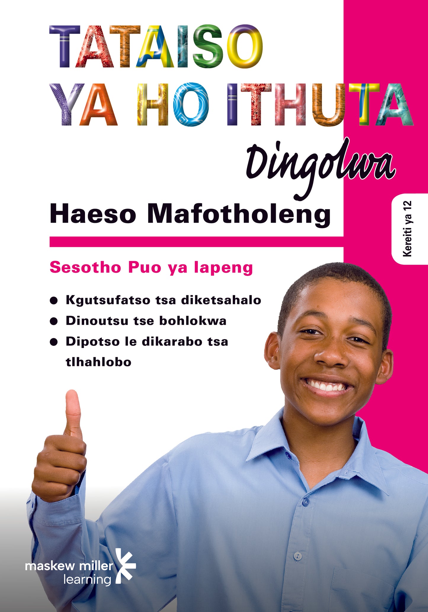 Haeso Mofotholeng Study Guide ISBN/SKU: 9780636090842