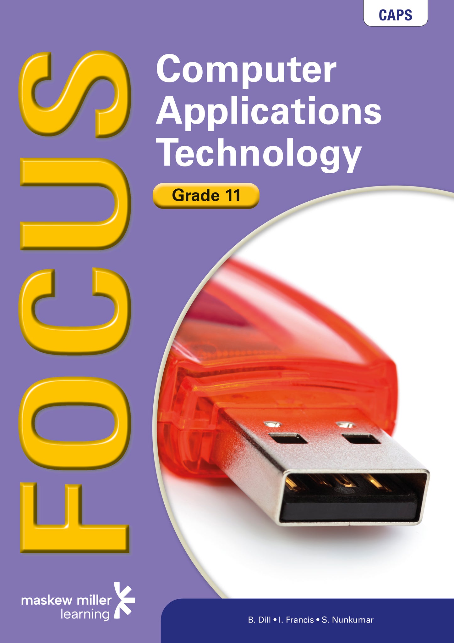 Focus Computer Applications Technology Gr 11 LB & CD ISBN/SKU: 9780636111103