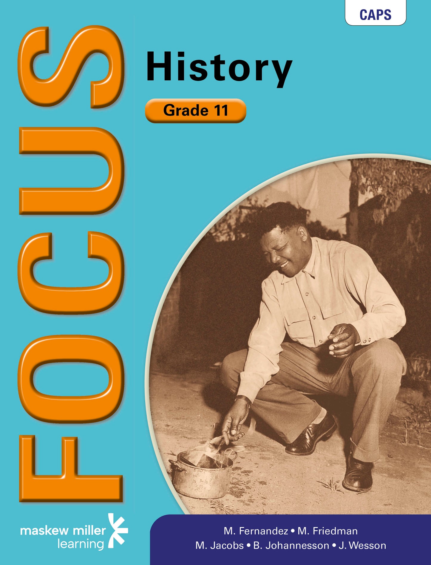 Focus History Gr 11 LB ISBN/SKU: 9780636111516