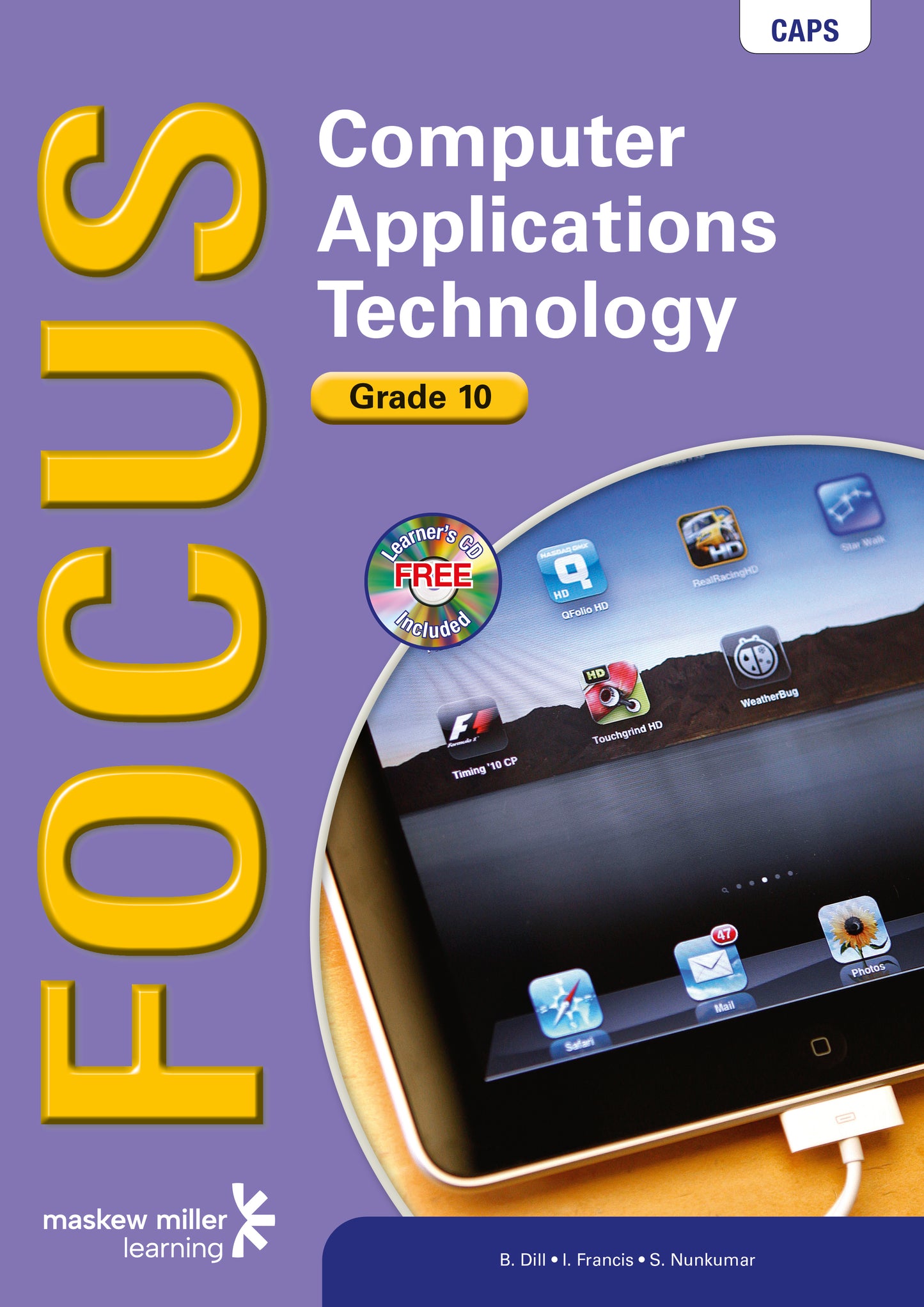 Focus Computer Applications Technology Gr 10 LB with CD ISBN/SKU: 9780636113848