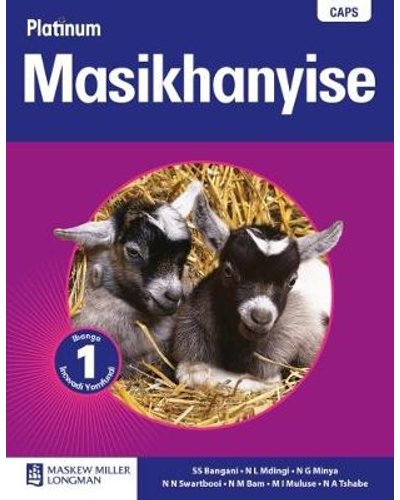 Platinum Masikhanyise Grade 1 Learner's Book ISBN/SKU: 9780636117938