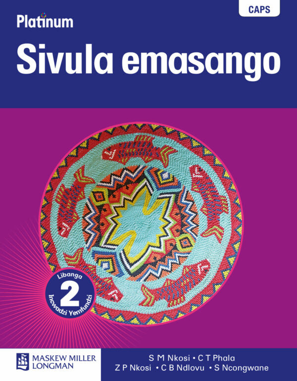 Platinum Sivula Emasango Grade 2 Learner's Book ISBN/SKU: 9780636117976