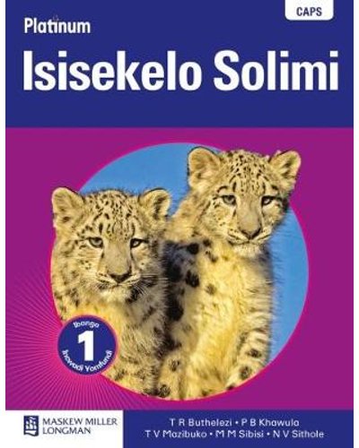 Platinum Isisekelo Solimi Grade 1 Learner's Book ISBN/SKU: 9780636117990