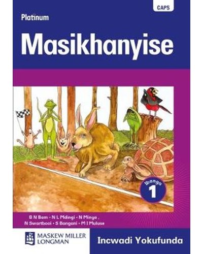 Platinum Masikhanyise Grade 1 Reader * ISBN/SKU: 9780636119017