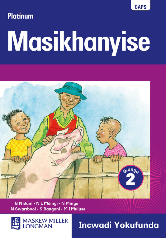 Platinum Masikhanyise Grade 2 Reader * ISBN/SKU: 9780636119024