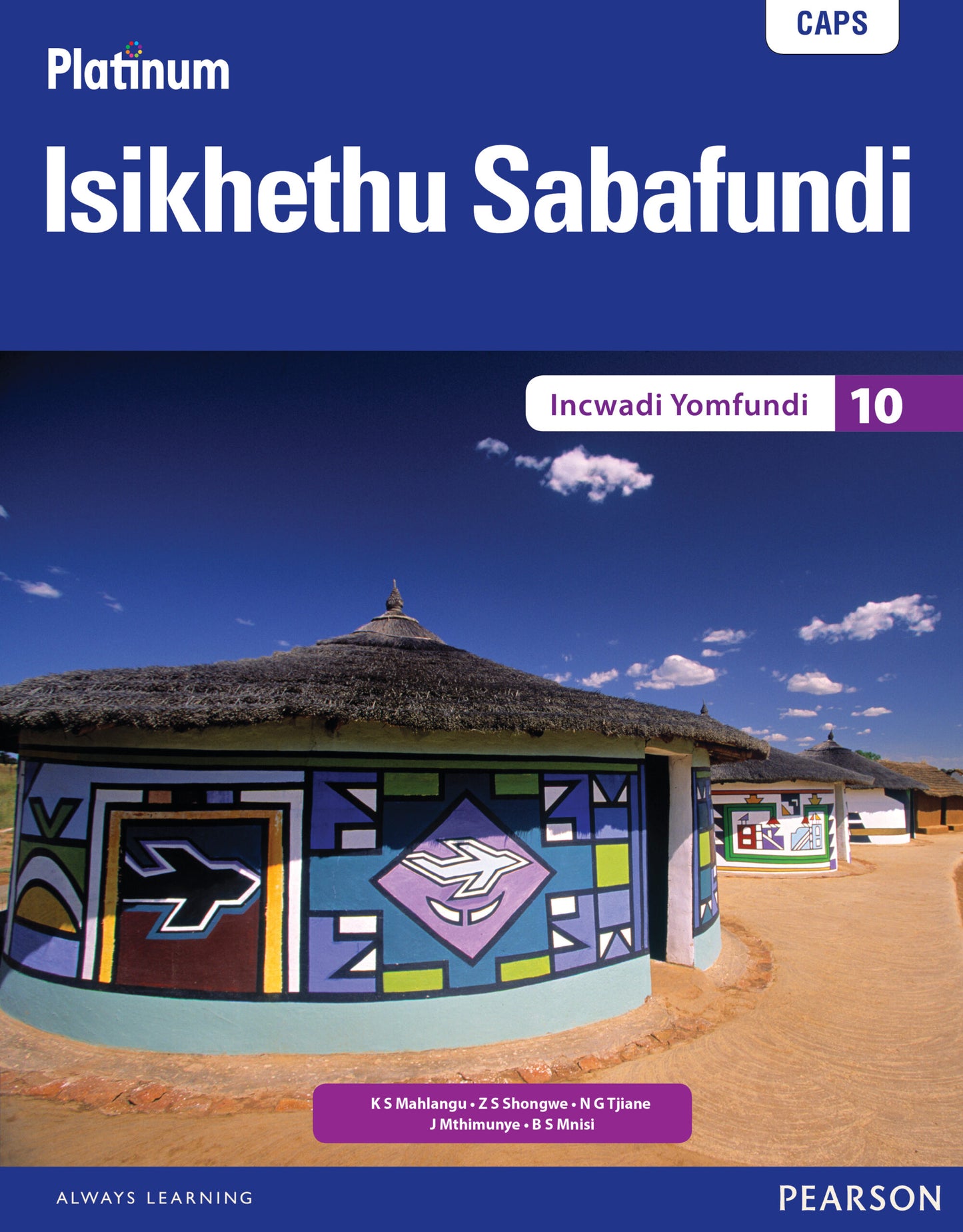 Platinum Isikhethu Sabafundi Gr 10 LB ISBN/SKU: 9780636123083