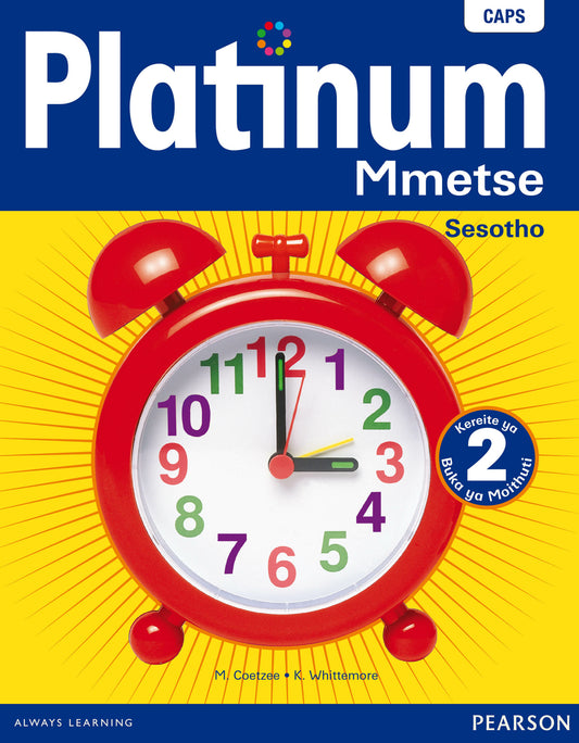 Platinum Mmetse Grade 2 Learner's Book ISBN/SKU: 9780636127968