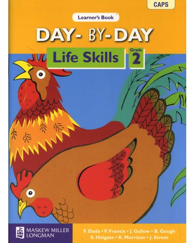 Day-by-Day Life Skills Grade 2 Learner's Book ISBN/SKU: 9780636128194