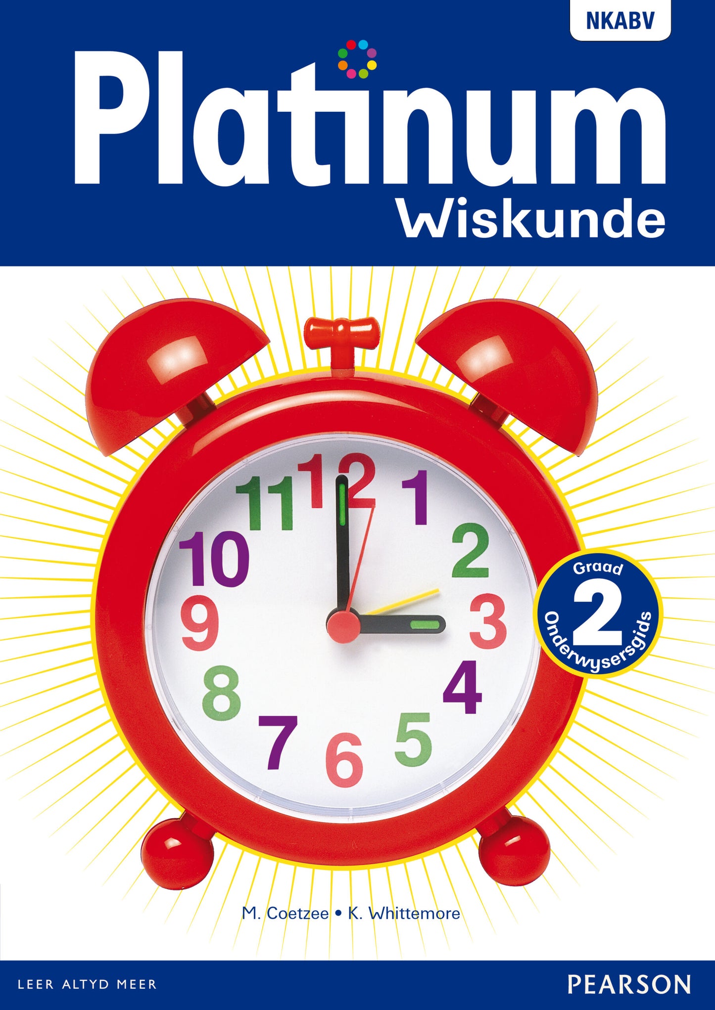 Platinum Wiskunde Graad 2 Onderwysersgids (Includes E-Planner) ISBN/SKU: 9780636132924