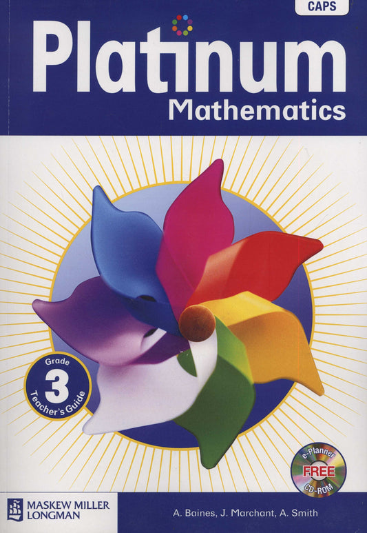 Platinum Mathematics Grade 3 Teacher's Guide (Includes E-Planner) ISBN/SKU: 9780636132986