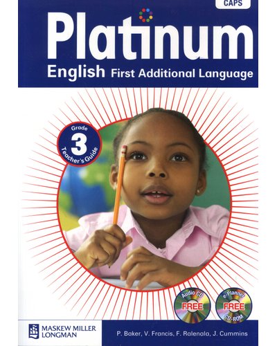 Platinum English First Additional Language Grade 3 Teacher's Guide (Includes Audio CD + E-Planner) ISBN/SKU: 9780636133563