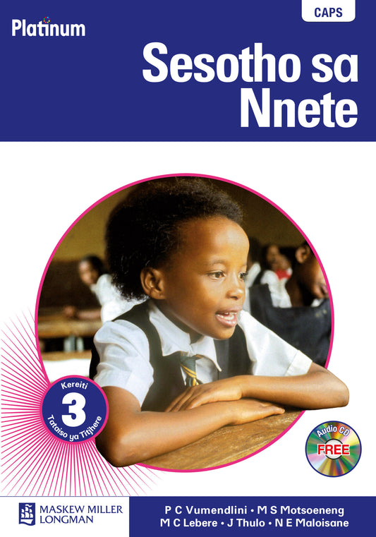 Platinum Sesotho Sa Nnete Grade 3 Teacher's Guide (Includes Audio CD + Training DVD) ISBN/SKU: 9780636133716