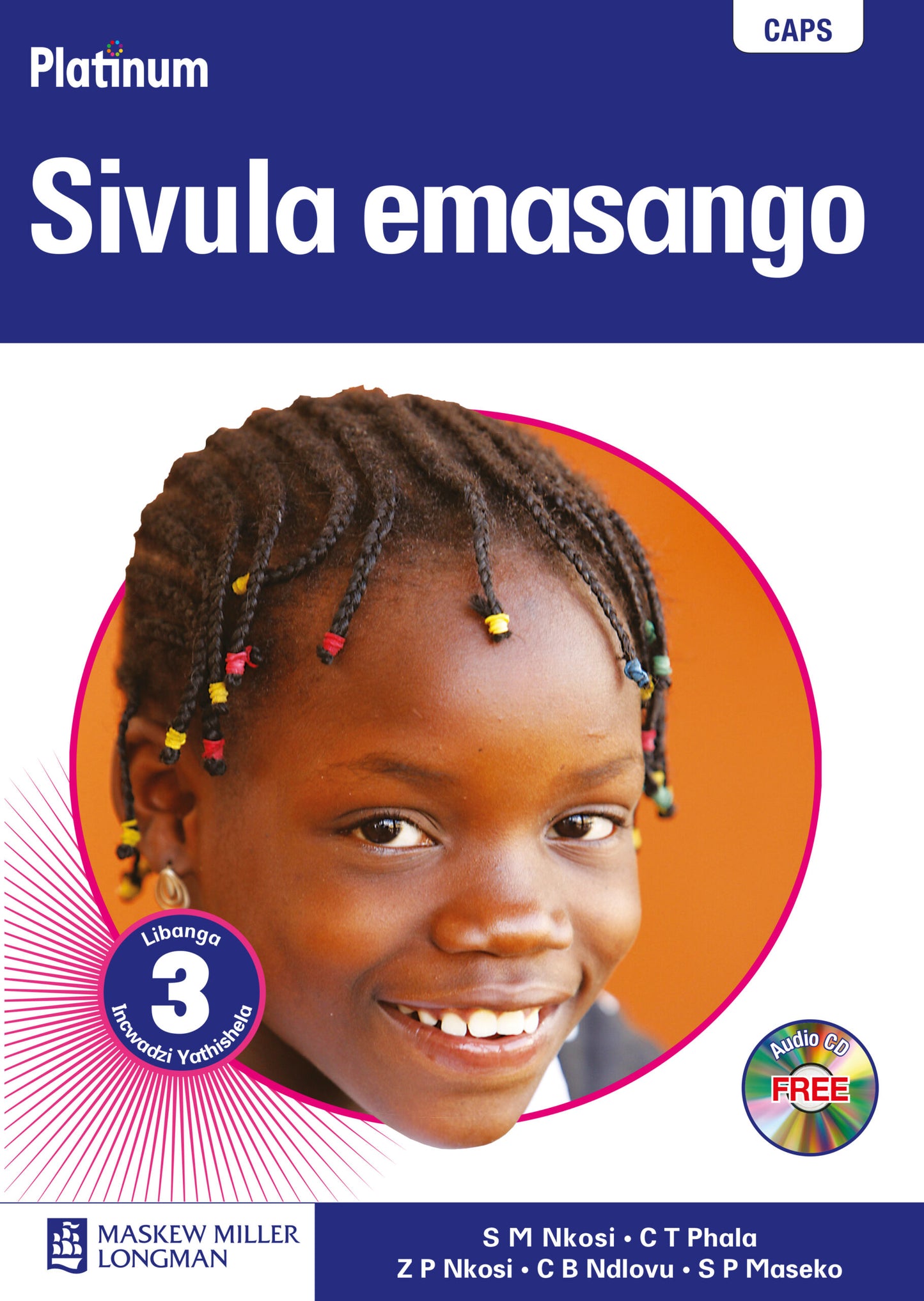 Platinum Sivula Emasango Grade 3 Teacher's Guide ISBN/SKU: 9780636133792