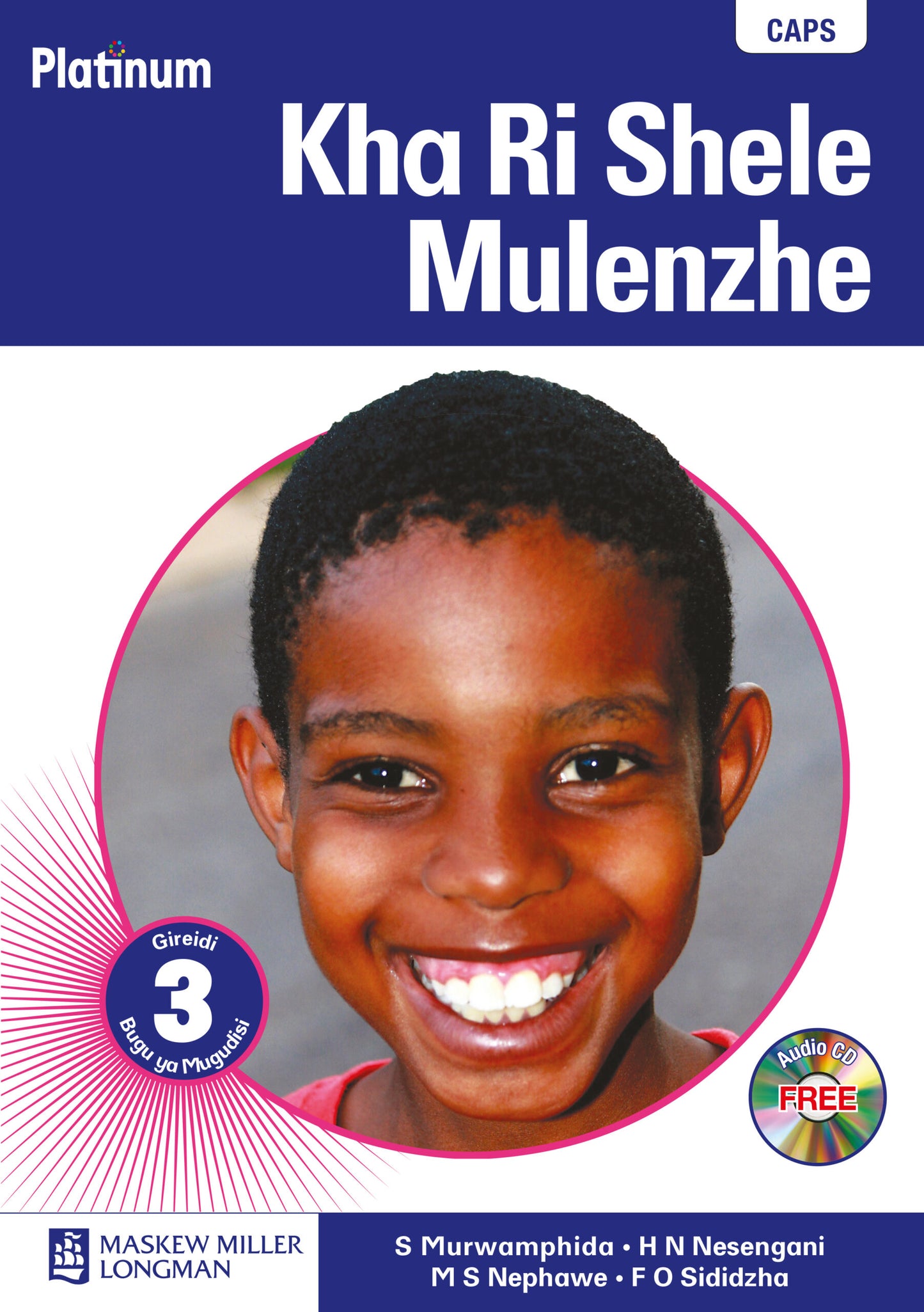 Platinum Kha Ri Shele Mulenzhe Grade 3 Teacher's Guide (Includes Training DVD) ISBN/SKU: 9780636133938