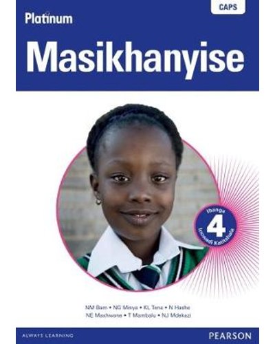 Platinum Masikhanyise Grade 4 TG (isiXhosa) (Includes Photocopiable WB) ISBN/SKU: 9780636136144