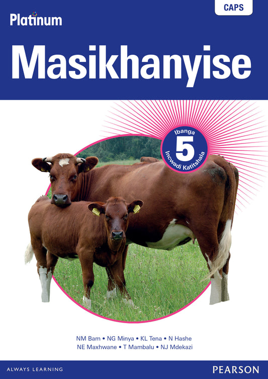 Platinum Masikhanyise Grade 5 TG (isiXhosa) (Includes Photocopiable WB) ISBN/SKU: 9780636136151