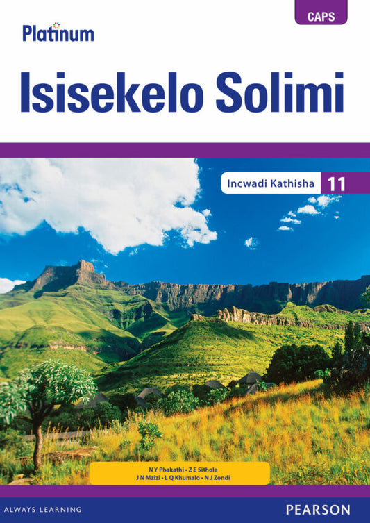 Platinum Isisekelo Solimi Gr 11 TG with Control Test Book ISBN/SKU: 9780636136427