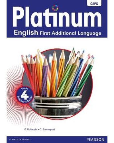 Platinum English First Additional Language Grade 4 TG (Includes Photocopiable WB & Audio CD) ISBN/SKU: 9780636136595