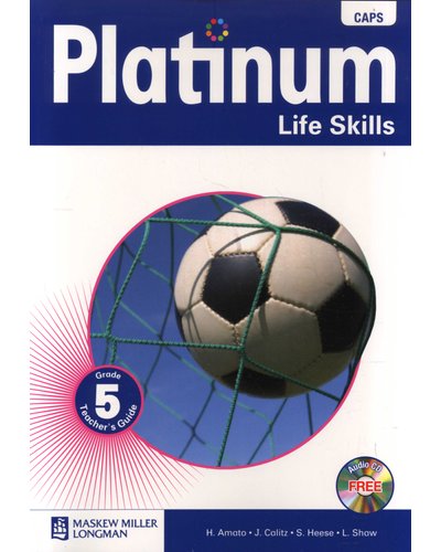 Platinum Life Skills Grade 5 TG (Includes Audio CD) ISBN/SKU: 9780636136960