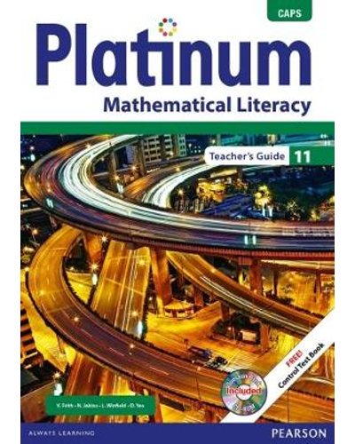 Platinum Mathematical Literacy Gr 11 TG with Control Test Book & Question Bank CD ISBN/SKU: 9780636137301