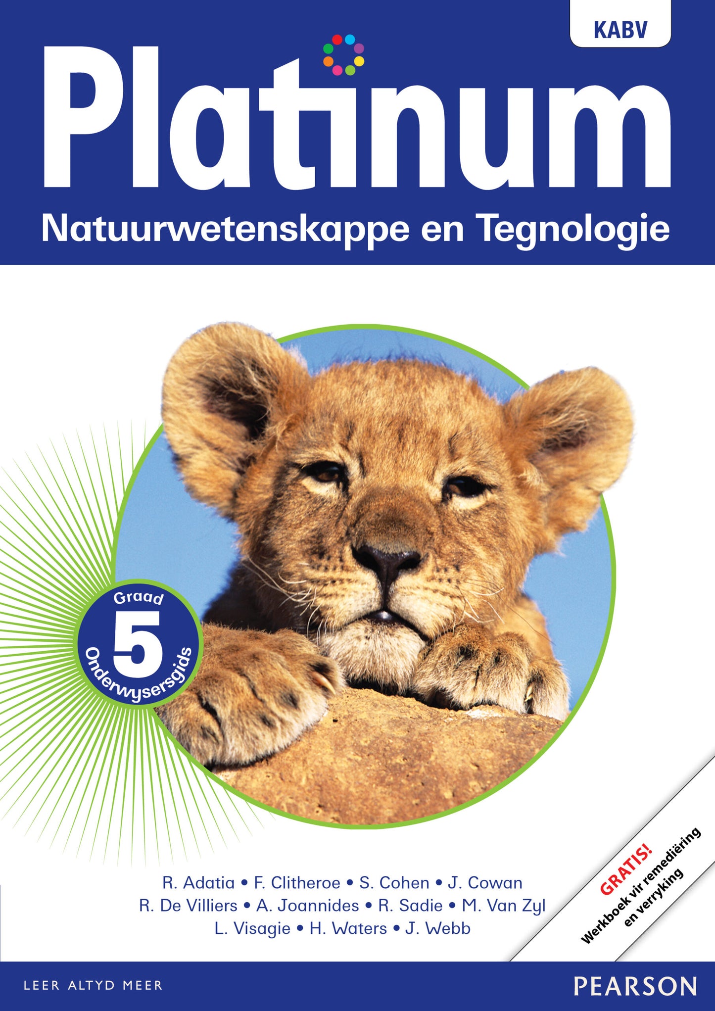 Platinum Natuurwetenskappe en Tegnologie Graad 5 TG (Includes Photocopiable WB) ISBN/SKU: 9780636137387