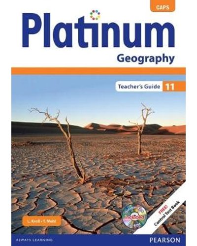 Platinum Geography Gr 11 TG with Control Test Book & Question Bank CD ISBN/SKU: 9780636137714