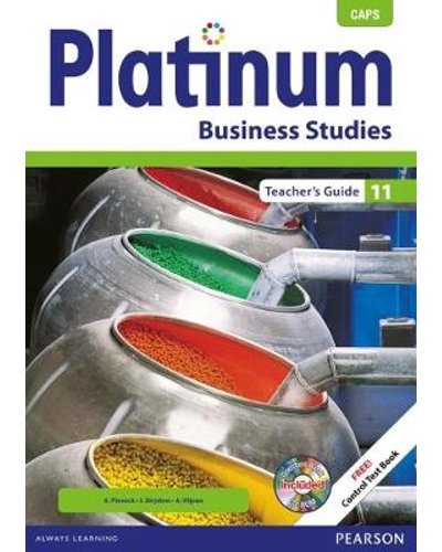 Platinum Business Studies Gr 11 TG with Control Test Book & Question Bank CD ISBN/SKU: 9780636138186