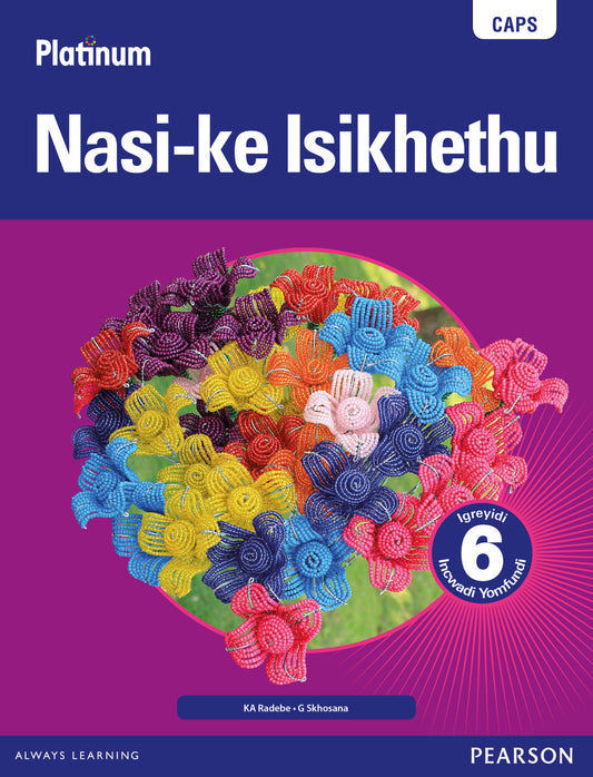 Platinum Nasi-ke Isikhethu Grade 6 Reader (isiNdebele) ISBN/SKU: 9780636139039