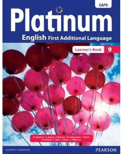 Platinum English First Additional Language Grade 9 LB ISBN/SKU: 9780636139732