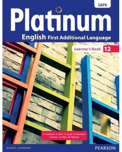 Platinum English First Additional Language Gr 12 LB ISBN/SKU: 9780636139770