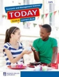 Economic and Management Sciences Today Grade 8 LB ISBN/SKU: 9780636140165