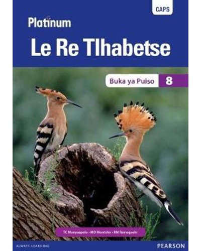 Platinum Le Re Tlhabetse (Setswana) Grade 8 Reader ISBN/SKU: 9780636143944