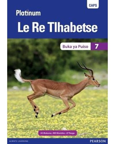 Platinum Le Re Tlhabetse (Setswana) Grade 7 Reader ISBN/SKU: 9780636144040