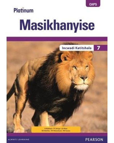 Platinum Masikhanyise Grade 7 TG (isiXhosa) (includes Photocopiable WB) ISBN/SKU: 9780636144293