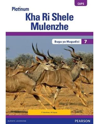 Platinum Kha Ri Shele Mulenzhe (Tshivenda) Grade 7 TG (includes Photocopiable WB) ISBN/SKU: 9780636144446