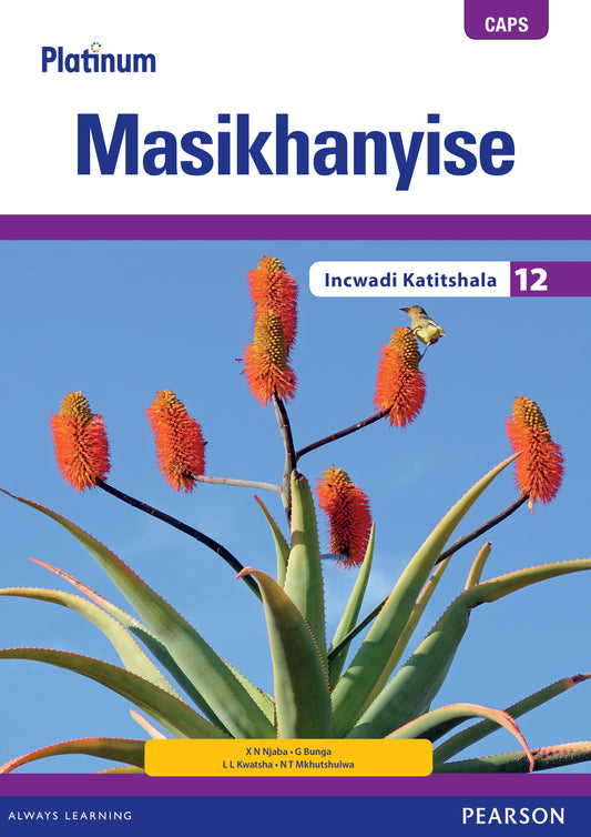 Platinum Masikhanyise Gr 12 TG with Control Test Book ISBN/SKU: 9780636144569